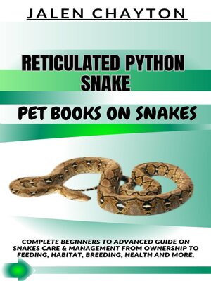 cover image of RETICULATED PYTHON SNAKE  PET BOOKS ON SNAKES